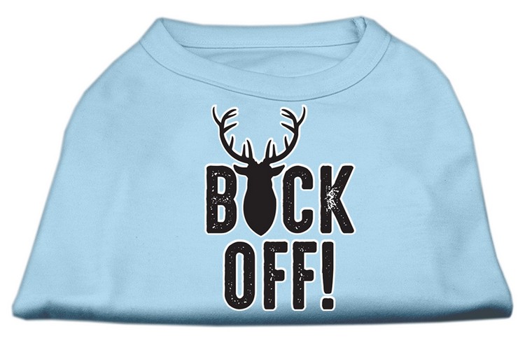 Buck Off Screen Print Dog Shirt Baby Blue XXL